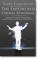cover SIMON CARRINGTON THE EMPOWERED CHORAL REHEARSAL DVD